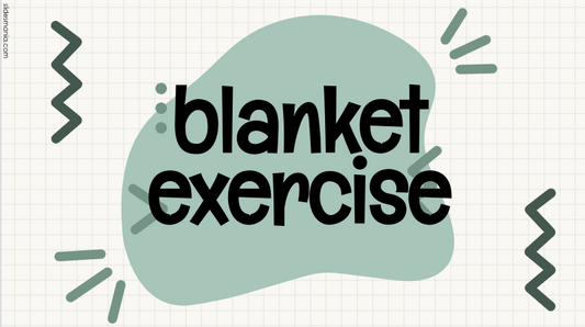 Blanket Exercise